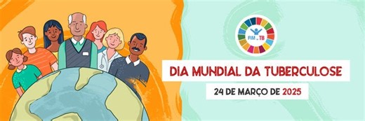 Dia Mundial da Tuberculose 2025