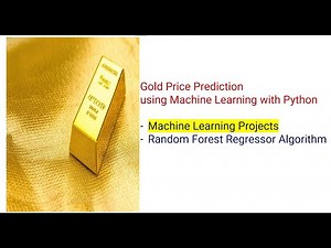 Gold Price Prediction using with Python | Machine Learning Projects | Random Forest Regressor