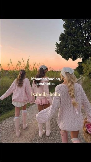 💗 #isabella #bella #name #aesthetic #that_aestheticlife