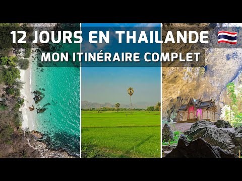 Itinéraire complet de 12 jours en Thaïlande