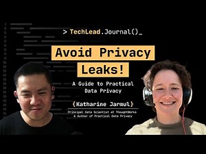 Practical Data Privacy: Enhancing Privacy and Security in Your Application - Katharine Jarmul