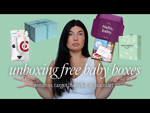 unboxing ALL the free baby boxes and how to get them! (amazon, target, babylist & walmart)