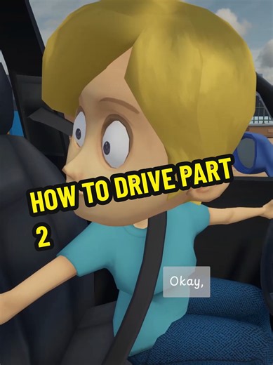 How to Drive Part 2 — Teaching My Sister How to Drive