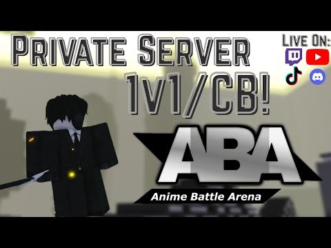 🌟ABA Private Server 1v1s/CB!🔥