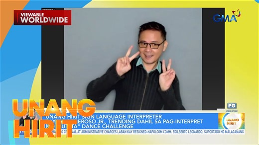 Butata Challenge ng Sign Language Interpreter, viral! | Unang Hirit