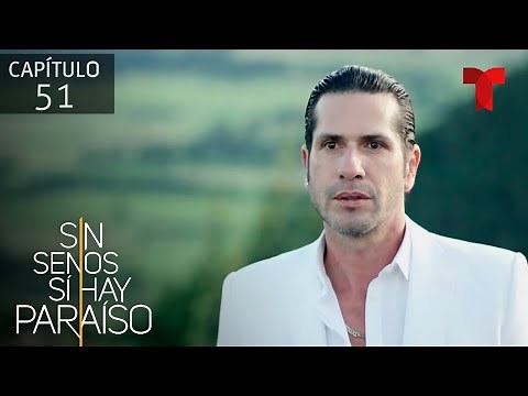 Sin senos sí hay paraíso, Temporada 3, Capítulo 51 | Mariana traiciona a su madre