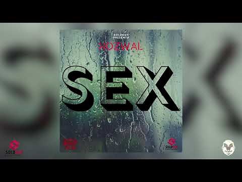 Hozwal - Sex (Video Audio Oficial)