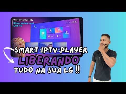 💥 LANÇAMENTO 2026! APP SMART IPTV PLAYER CHEGA PARA LG E SAMSUNG 4K COM RECURSOS INCRÍVEIS!