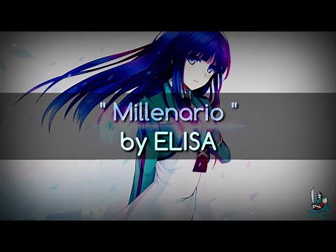 Millenario by ELISA | Mahouka Koukou no Rettousei Ending ED | Lyrics