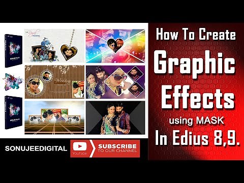 How to create Graphic Effects in Edius using Masking.