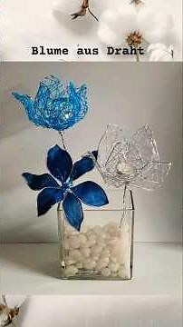 Blume aus Draht basteln- Deko Idee