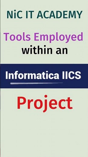 Tools used in Informatica projects | Informatica Project Tools |