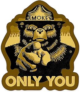 Die Cut Sticker Smokey Bear, Only You, Halftone Yellow, Vinyl Sticker, (Waterproof Decal for Cars, Water Bottles, Laptops, Coolers), Large
