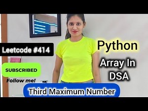 Third Maximum Number | LeetCode #414 | DSA Array Problem in Python