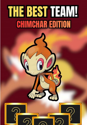 Best Chimchar Team for Pokémon Platinum