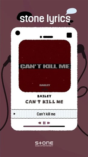 [Stone Lyrics] BAILEY - CAN′T KILL ME｜#Shorts