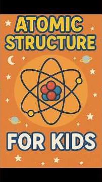 Atomic Structure for Kids | Easy Explanation with Fun Animations! #babaclasstech #shortvideo