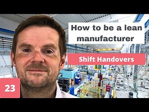 Lean Manufacturing - Shift Handovers