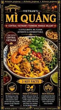 🍜 Mì Quảng Explained! Central Vietnam's Famous Turmeric Noodle Dish 🌿🇻🇳