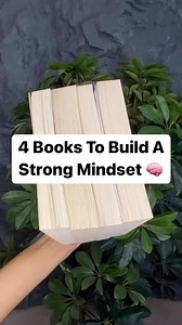 41K views · 56 reactions | A strong mindset is a key to achieve success in life You can read these 4 books to build a strong mindset 易 #mindset | Mindset Reading | Facebook