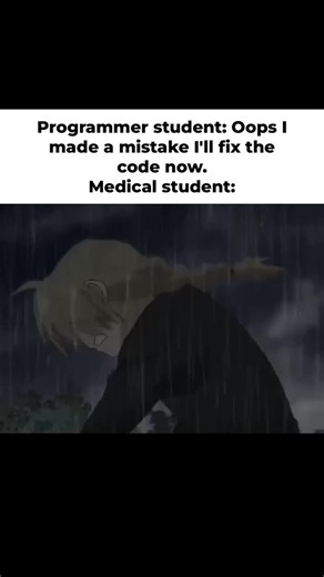 Maximize Your Knowledge on Instagram: "Programmers get a "debug," medical students get a full-blown existential crisis when they mess up. Honestly, the stakes are just… different. --------------------------------------- ➡️ Explanation: ---------------- This meme highlights the vastly different consequences of errors in programming versus medicine. In programming, a mistake (a "bug") can usually be identified and corrected ("debugged") with relatively low risk. While frustrating, it’s a learning 