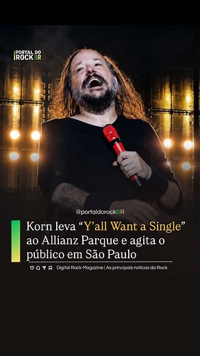 Y'all Want a Single - Korn Allianz Parque live