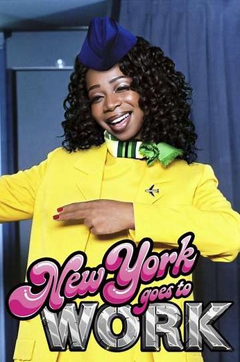 New York Goes to Work (2009) - TV Show