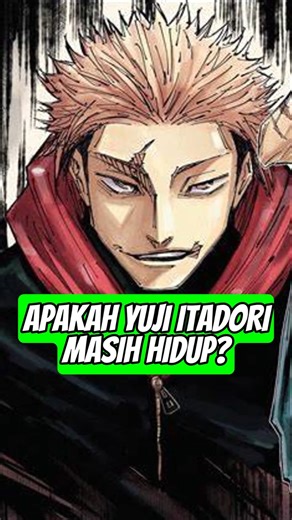 Is Yuji Itadori Still Alive #anime #manga #jjk