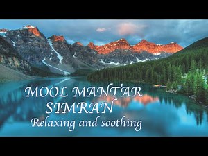 Mool mantra simran | Ik Onkar I Relaxing and soothing | Mool mantar chanting meditation