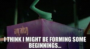 I think I might be forming some beginnings...