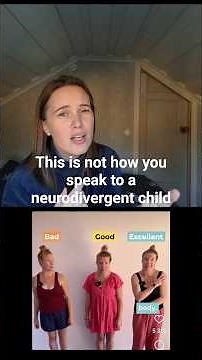 How to actually speak to a neurodivergent child