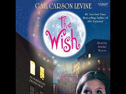 Wish by Gail Carson Levine | Full Audiobook