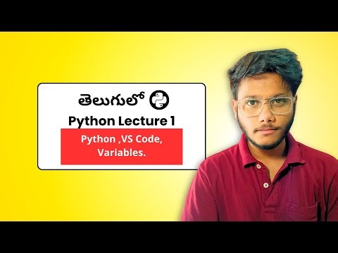 Python Setup + VS Code & Variables Made Easy🌟 | In Telugu