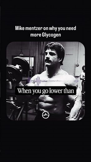 Mike mentzer on why you need more Glycogen