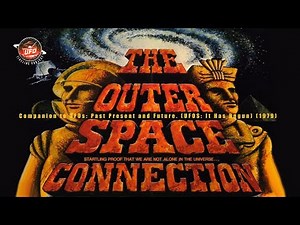 UFO Documentary: The Outer Space Connection (1975)