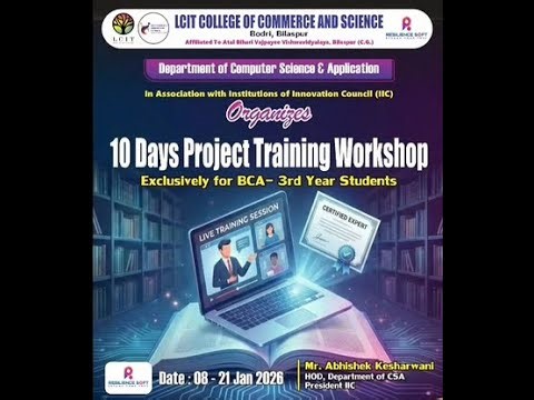 10 Days Project Training Workshop | BCA 3rd Yr | LCIT College of Commerce & Science #lcit #education