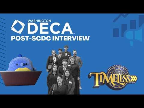 Washington DECA Post SCDC Interview