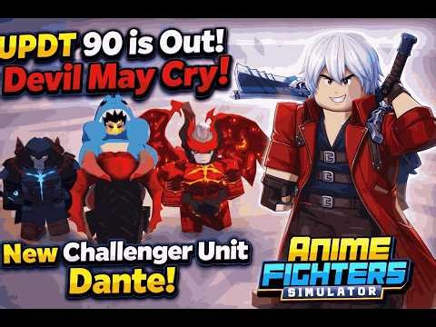 UPDT 90 FINALLY HERE! 😱 DEVIL MAY CRY EVENT + NEW DANTE UNIT IS INSANE!! | Anime Fighters Simulator