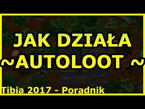 Jak działa Autoloot | Tibia