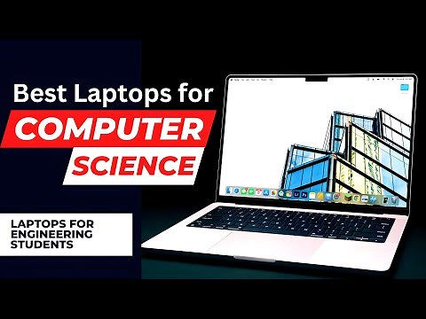 Top 6 : Best Laptops for Computer Science Students in 2024 | Best Laptop for Computer Engineering