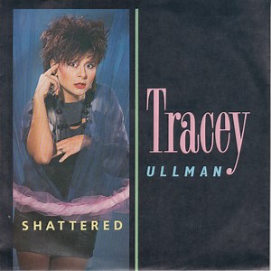 Tracey Ullman - Shattered