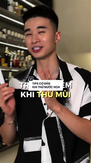 Tips cơ bản khi thử nước hoa tốt hơn