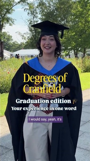 Degrees of Cranfield Graduation: Cranfield in one word #cranfieldgrad #graduation #postgraduatestudy