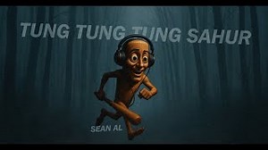 US Tung Tung Tung Tung Sahur Lyrics Mp3 & Mp4 Download - clip.africa.com