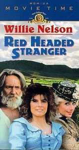 Red Headed Stranger (1986) starring Willie Nelson on DVD - DVD Lady - Classics on DVD