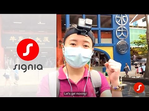 Signia AX Virtual tour of Singapore | Signia Hearing Aids