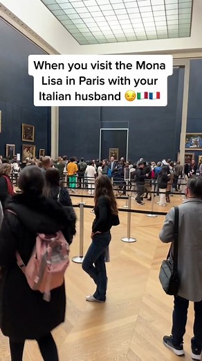 460K views · 10K reactions | When you visit the Mona Lisa in Paris with your Italian Husband  | The Pasinis | Facebook