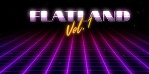 FLATLAND Vol.1
