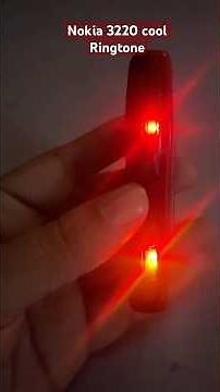 Nokia 3220 cool lighting music 🎶 ringtone 🚨💡🚦