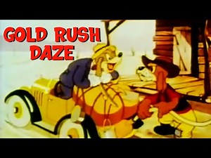 Gold Rush Daze (1939) | Cartoon Classics